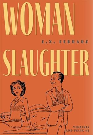 Seller image for Woman Slaughter (Virginia and Felix, 6) by Ferrars, E.X. [Paperback ] for sale by booksXpress