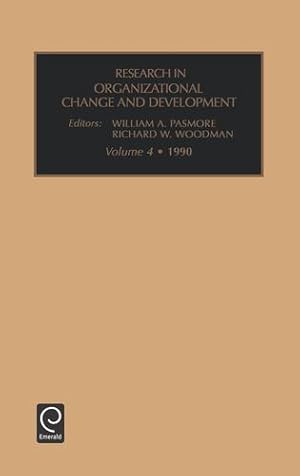 Seller image for Research in Organizational Change and Development (Research in Organizational Change and Development, 4) by Woodman [Hardcover ] for sale by booksXpress