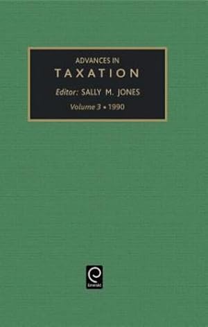 Image du vendeur pour Advances in Taxation: A Research Annual (Advances in Taxation) [Hardcover ] mis en vente par booksXpress