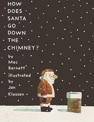 Seller image for How Does Santa Go Down the Chimney? [Relié ] for sale by booksXpress