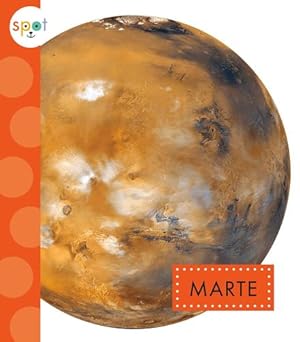 Imagen del vendedor de Marte (Spot: Nuestro Sistema Solar) (Spanish Edition) by Thielges, Alissa [Paperback ] a la venta por booksXpress