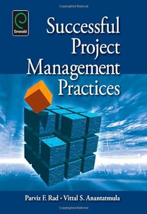 Imagen del vendedor de Successful Project Management Practices by Parviz F. Rad, Vittal S. Anantatmula [Hardcover ] a la venta por booksXpress