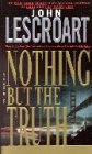 Imagen del vendedor de Nothing But the Truth a la venta por -OnTimeBooks-