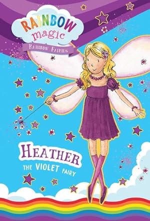 Image du vendeur pour Rainbow Magic Rainbow Fairies Book #7: Heather the Violet Fairy by Meadows, Daisy [Paperback ] mis en vente par booksXpress