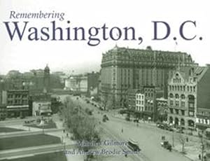 Bild des Verkufers fr Remembering Washington, D.C. [Paperback ] zum Verkauf von booksXpress