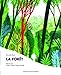 Seller image for La forêt [FRENCH LANGUAGE - Soft Cover ] for sale by booksXpress