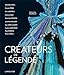 Seller image for Créateurs de légende [FRENCH LANGUAGE - Hardcover ] for sale by booksXpress