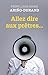 Bild des Verkufers fr Allez dire aux prêtres. [FRENCH LANGUAGE - Soft Cover ] zum Verkauf von booksXpress