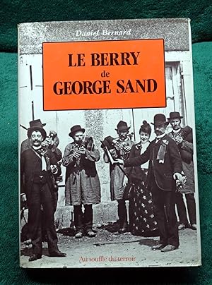 Le BERRY de GEORGE SAND.