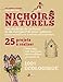 Bild des Verkufers fr Nichoirs naturels: 25 projets à réaliser soi-même [FRENCH LANGUAGE - Soft Cover ] zum Verkauf von booksXpress