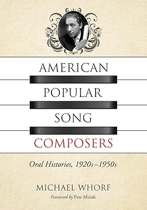 Image du vendeur pour Whorf, M: American Popular Song Composers mis en vente par moluna