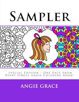 Image du vendeur pour Sampler (Special Edition - One Page From Every Single Angie Coloring Book!) mis en vente par WeBuyBooks 2