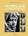 Bild des Verkufers fr Modelage de portraits en argile: Anatomie et expressions du visage [FRENCH LANGUAGE - Soft Cover ] zum Verkauf von booksXpress