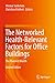 Seller image for The Networked Health-Relevant Factors for Office Buildings: The Planned Health [Paperback ] for sale by booksXpress
