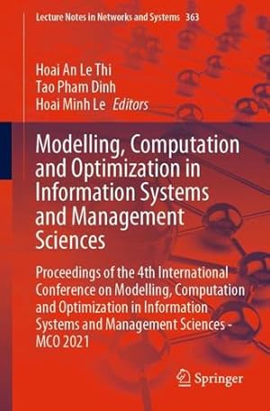 Immagine del venditore per Modelling, Computation and Optimization in Information Systems and Management Sciences (Lecture Notes in Networks and Systems) [Paperback ] venduto da booksXpress