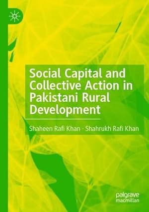 Bild des Verkufers fr Social Capital and Collective Action in Pakistani Rural Development by Khan, Shaheen Rafi, Khan, Shahrukh Rafi [Paperback ] zum Verkauf von booksXpress