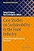 Immagine del venditore per Case Studies on Sustainability in the Food Industry: Dealing With a Rapidly Growing Population (Management for Professionals) [Soft Cover ] venduto da booksXpress