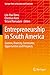 Immagine del venditore per Entrepreneurship in South America: Context, Diversity, Constraints, Opportunities and Prospects (Springer Texts in Business and Economics) [Soft Cover ] venduto da booksXpress