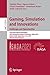 Seller image for Gaming, Simulation and Innovations: Challenges and Opportunities: 52nd International Simulation and Gaming Association Conference, ISAGA 2021, Indore, . (Lecture Notes in Computer Science, 13219) [Soft Cover ] for sale by booksXpress