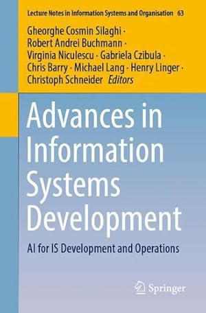 Seller image for Advances in Information Systems Development: AI for IS Development and Operations (Lecture Notes in Information Systems and Organisation, 63) [Paperback ] for sale by booksXpress