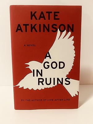 Seller image for A God in Ruins: A Novel [FIRST UNITED STATES EDITION, FIRST PRINTING] for sale by Vero Beach Books