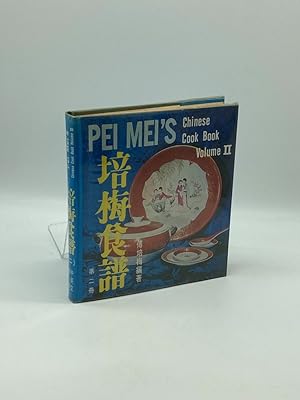 Bild des Verkufers fr Pei Mei's Chinese Cook Book Volume II zum Verkauf von True Oak Books