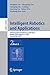 Seller image for Intelligent Robotics and Applications: 15th International Conference, ICIRA 2022, Harbin, China, August 1  3, 2022, Proceedings, Part II: 13456 (Lecture Notes in Computer Science, 13456) [Paperback ] for sale by booksXpress