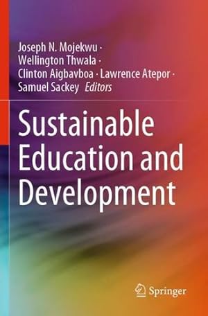 Seller image for Sustainable Education and Development [Paperback ] for sale by booksXpress