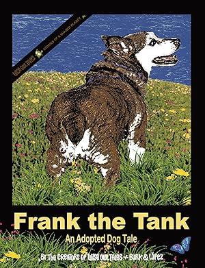 Seller image for Frank the Tank - An Adopted Dog Tale for sale by Reliant Bookstore