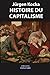 Bild des Verkufers fr Histoire du capitalisme [FRENCH LANGUAGE - Soft Cover ] zum Verkauf von booksXpress