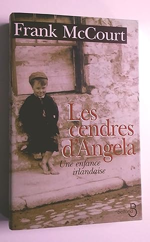 Seller image for Les cendres d'Angela. Une enfance irlandaise for sale by Livresse