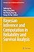 Seller image for Bayesian Inference and Computation in Reliability and Survival Analysis (Emerging Topics in Statistics and Biostatistics) [Paperback ] for sale by booksXpress