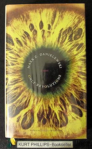Image du vendeur pour Only Revolutions: A Novel mis en vente par Kurtis A Phillips Bookseller