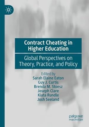 Seller image for Contract Cheating in Higher Education: Global Perspectives on Theory, Practice, and Policy [Paperback ] for sale by booksXpress