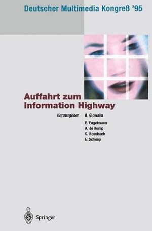 Seller image for Deutscher Multimedia Kongre â95: Auffahrt zum Information Highway (German Edition) [Paperback ] for sale by booksXpress