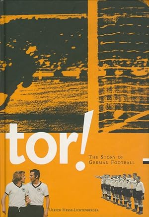 Bild des Verkufers fr TOR! - THE STORY OF GERMAN FOOTBALL zum Verkauf von Sportspages