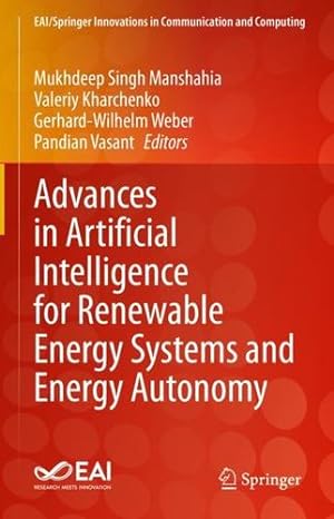 Imagen del vendedor de Advances in Artificial Intelligence for Renewable Energy Systems and Energy Autonomy (EAI/Springer Innovations in Communication and Computing) [Hardcover ] a la venta por booksXpress