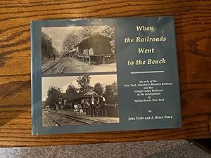 When railroads went to the Beach: the role of the New York, Ontario & Western Railway and the Leh...