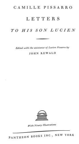 Imagen del vendedor de Camille Pissarro, Letters to His Son Lucien a la venta por WeBuyBooks 2