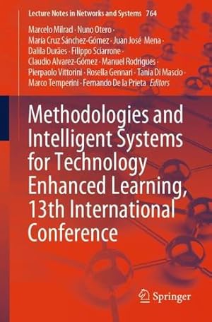 Bild des Verkufers fr Methodologies and Intelligent Systems for Technology Enhanced Learning, 13th International Conference (Lecture Notes in Networks and Systems, 764) [Paperback ] zum Verkauf von booksXpress