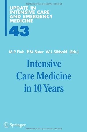 Imagen del vendedor de Intensive Care Medicine in 10 Years (Update in Intensive Care and Emergency Medicine (43)) [Hardcover ] a la venta por booksXpress