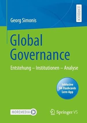 Image du vendeur pour Global Governance: Entstehung    Institutionen    Analyse (German Edition) by Simonis, Georg [Paperback ] mis en vente par booksXpress