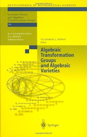 Seller image for Algebraic Transformation Groups and Algebraic Varieties [Hardcover ] for sale by booksXpress