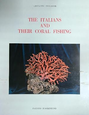 Imagen del vendedor de The italians and their coral fishing a la venta por Miliardi di Parole