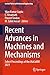 Immagine del venditore per Recent Advances in Machines and Mechanisms: Select Proceedings of the iNaCoMM 2021 (Lecture Notes in Mechanical Engineering) [Paperback ] venduto da booksXpress