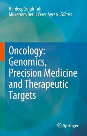 Seller image for Oncology: Genomics, Precision Medicine and Therapeutic Targets [Hardcover ] for sale by booksXpress