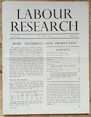 Image du vendeur pour Labour Research June 1947 / Basic Materials And Production / Anti-Labour Legislation in U.S.A. / The Cement Ring Again / Table Of Hours And Earnings By Industries / Transport Bill Changes mis en vente par Shore Books