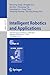Seller image for Intelligent Robotics and Applications: 16th International Conference, ICIRA 2023, Hangzhou, China, July 5â  7, 2023, Proceedings, Part VI (Lecture Notes in Computer Science, 14272) [Paperback ] for sale by booksXpress