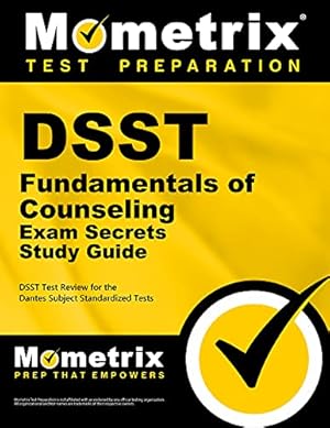 Imagen del vendedor de DSST Fundamentals of Counseling Exam Secrets Study Guide: DSST Test Review for the Dantes Subject Standardized Tests a la venta por ZBK Books