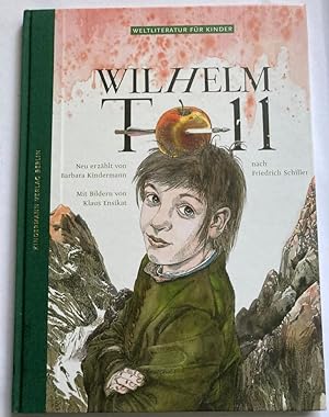 Seller image for Wilhelm Tell nach Friedrich Schiller for sale by Antiquariat UPP